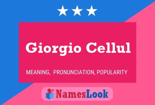 Poster del nome Giorgio Cellul