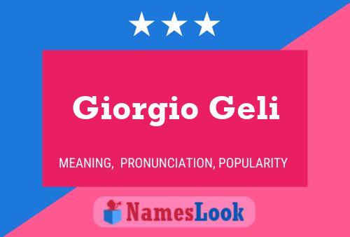 Poster del nome Giorgio Geli