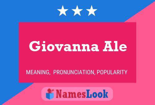 Poster del nome Giovanna Ale