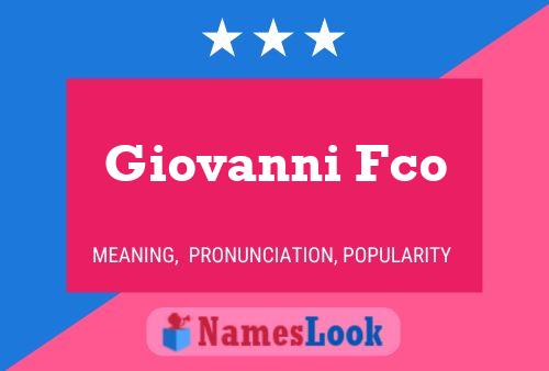 Poster del nome Giovanni Fco