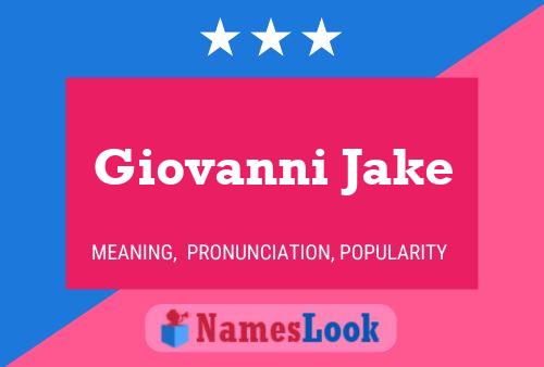 Poster del nome Giovanni Jake