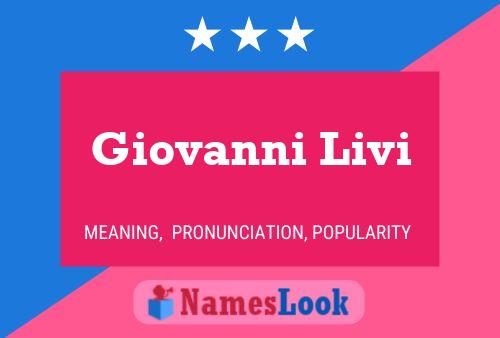 Poster del nome Giovanni Livi