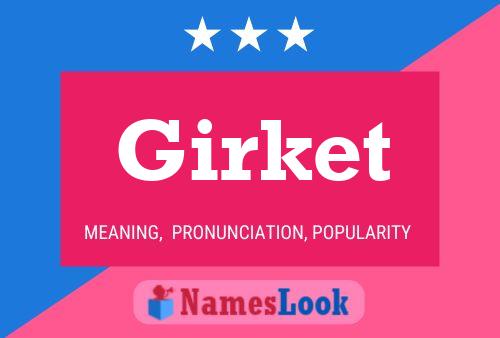 Poster del nome Girket