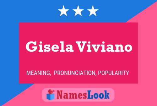 Poster del nome Gisela Viviano