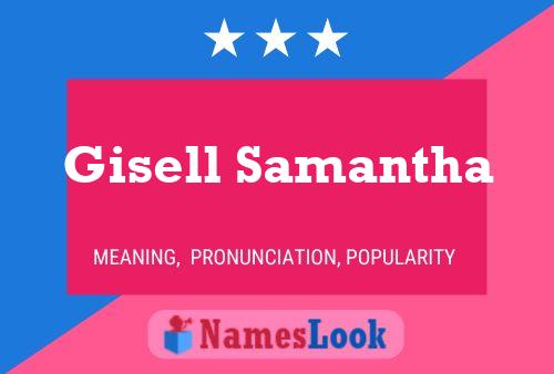 Poster del nome Gisell Samantha