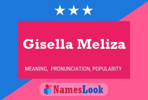 Poster del nome Gisella Meliza