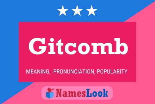 Poster del nome Gitcomb