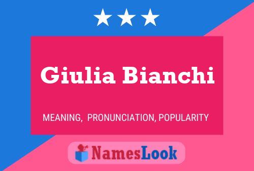 Poster del nome Giulia Bianchi