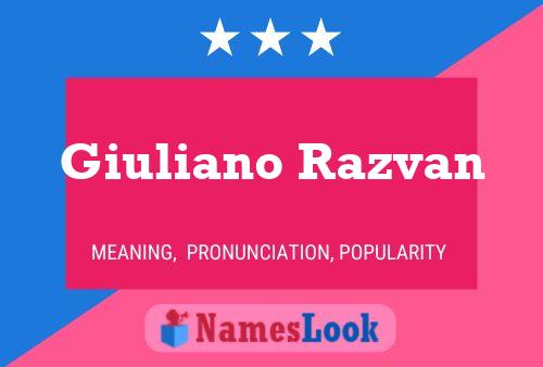 Poster del nome Giuliano Razvan