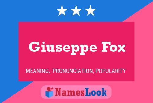 Poster del nome Giuseppe Fox