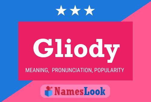 Poster del nome Gliody