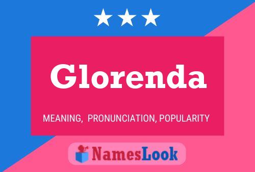 Poster del nome Glorenda