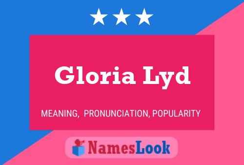 Poster del nome Gloria Lyd