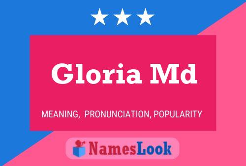 Poster del nome Gloria Md