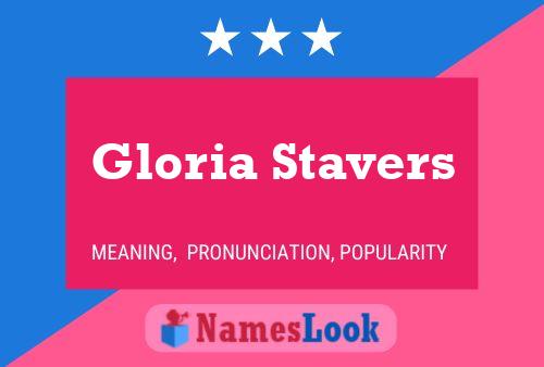 Poster del nome Gloria Stavers