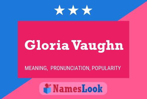 Poster del nome Gloria Vaughn