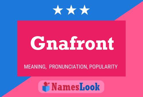 Poster del nome Gnafront