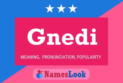 Poster del nome Gnedi