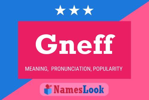 Poster del nome Gneff