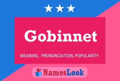 Poster del nome Gobinnet