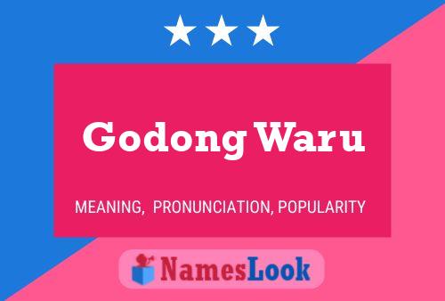 Poster del nome Godong Waru