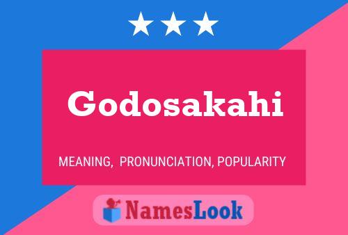 Poster del nome Godosakahi