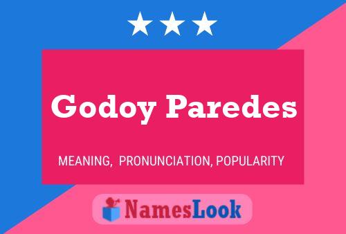 Poster del nome Godoy Paredes