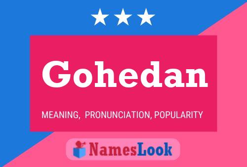 Poster del nome Gohedan