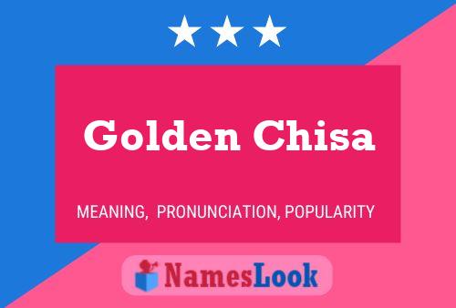 Poster del nome Golden Chisa