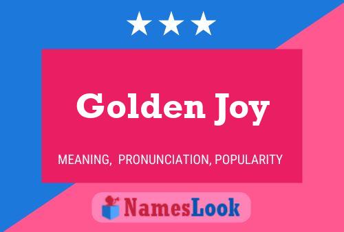 Poster del nome Golden Joy