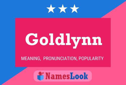 Poster del nome Goldlynn