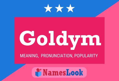 Poster del nome Goldym