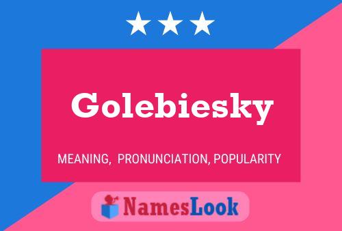 Poster del nome Golebiesky