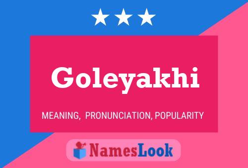 Poster del nome Goleyakhi