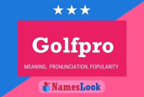 Poster del nome Golfpro