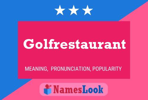 Poster del nome Golfrestaurant