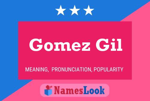 Poster del nome Gomez Gil