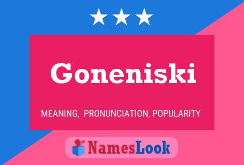 Poster del nome Goneniski