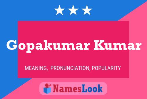 Poster del nome Gopakumar Kumar