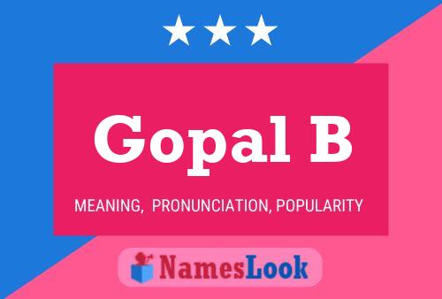 Poster del nome Gopal B