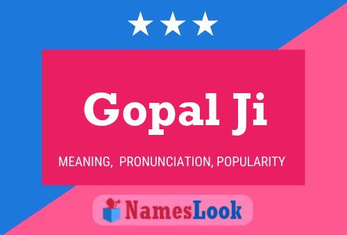 Poster del nome Gopal Ji