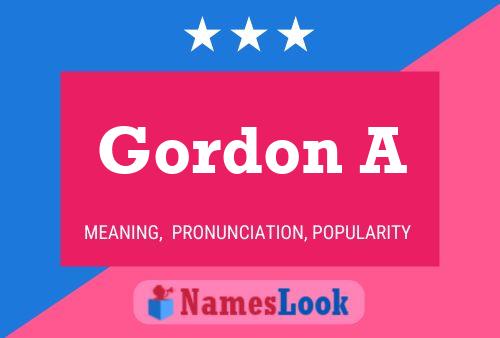 Poster del nome Gordon A