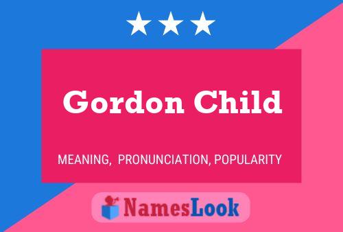 Poster del nome Gordon Child