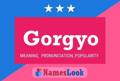 Poster del nome Gorgyo