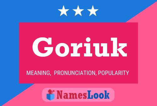 Poster del nome Goriuk