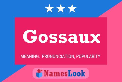 Poster del nome Gossaux