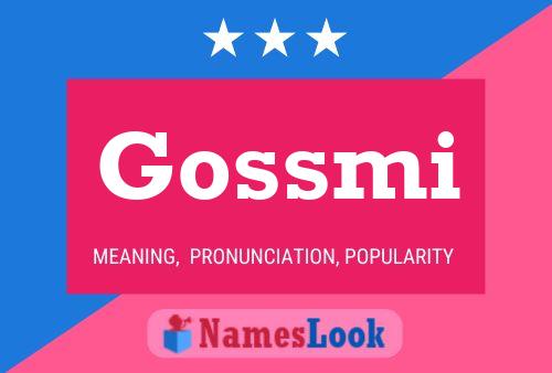 Poster del nome Gossmi