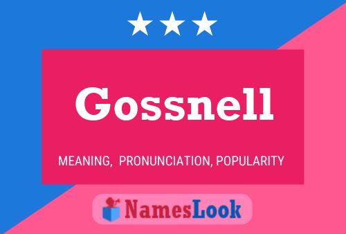 Poster del nome Gossnell