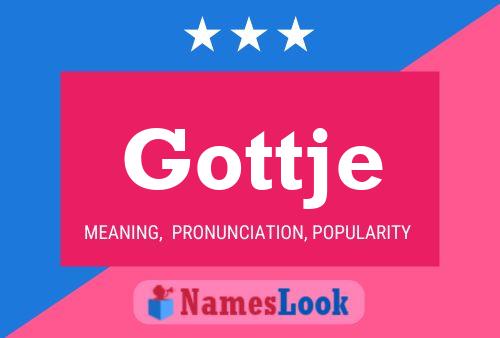 Poster del nome Gottje