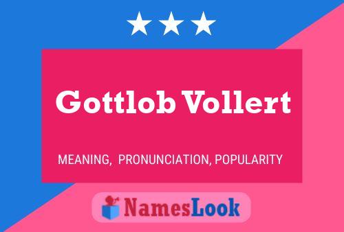 Poster del nome Gottlob Vollert